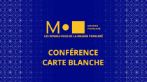 Les rendez-vous de la Maison Poincaré - Conférence Carte blanche