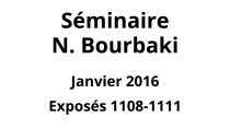 Bourbaki - Janvier 2016