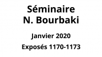 Bourbaki - Janvier 2020