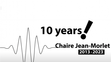 Jean-Morlet Chair: 10 years
