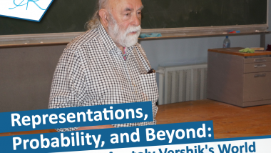 Representations, Probability, and Beyond : A Journey into Anatoly Vershik’s World