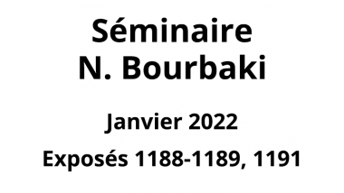 Bourbaki - Janvier 2022