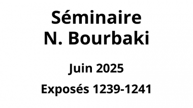 Bourbaki - Juin 2025
