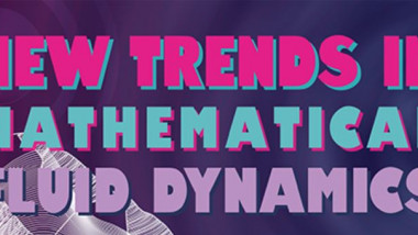 Summer School 2023 - New trends in mathematical fluid dynamics