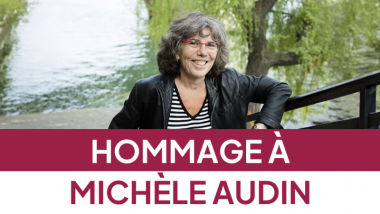 Hommage à Michèle Audin