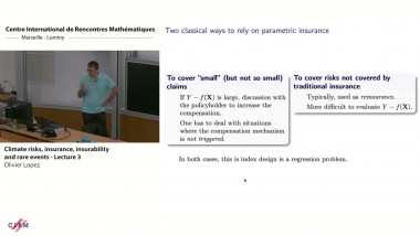 Climate risks, insurance, insurability and rare events - Lecture 3