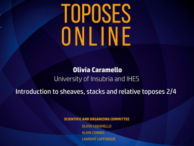 Olivia Caramello - Introduction to sheaves, stacks and relative toposes