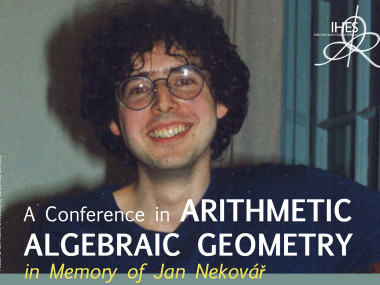 A Conference in Arithmetic Algebraic Geometry in Memory of Jan Nekovář