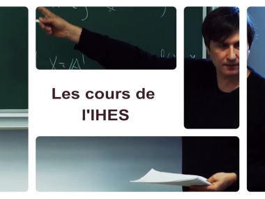 Cours de l'IHES