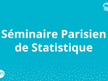 Séminaire Parisien de Statistique