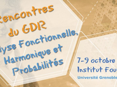 Journées GDR Analyse fonctionnelle harmonique et probabilités