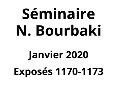 Bourbaki - Janvier 2020