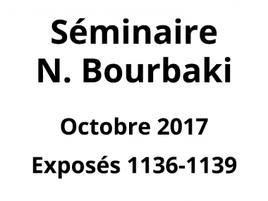 Bourbaki - Octobre 2017