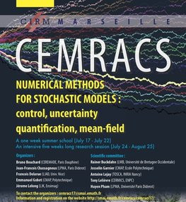 CEMRACS - Summer school: Numerical methods for stochastic models: control, uncertainty quantification, mean-field / CEMRACS - École d'été : Méthodes numériques pour équations stochastiques : contrôle, incertitude, champ moyen