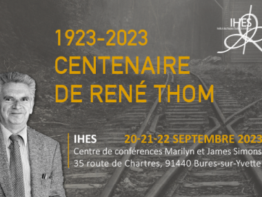 1923-2023, Centenaire de René Thom