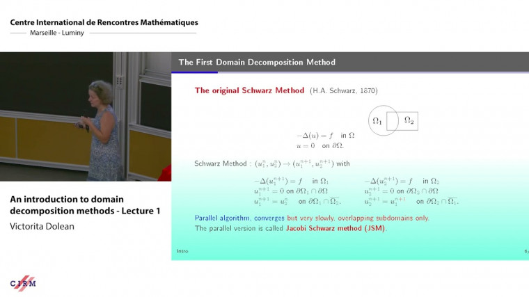 Jean-Morlet Chair 2022: Research School - Domain Decomposition for Optimal Control Problems / Chaire Jean-Morlet 2022 - Ecole - Décomposition des domaines pour des problèmes de contrôle optimal