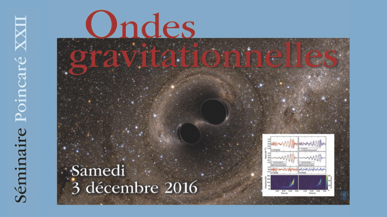 Séminaire Poincaré XXII - Ondes gravitationnelles