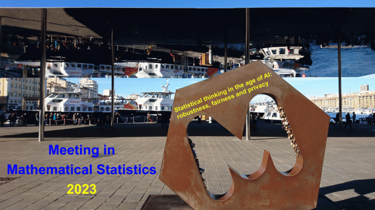 Meeting in Mathematical Statistics: Statistical thinking in the age of AI : robustness, fairness and privacy / Rencontre de Statistique Mathématique