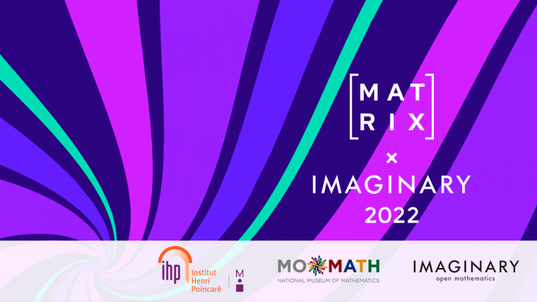 MATRIX x IMAGINARY 2022