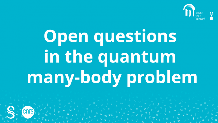 Symposium "Open questions in the quantum many-body problem"