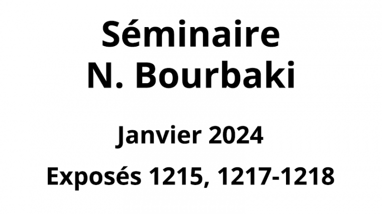 Bourbaki - Janvier 2024