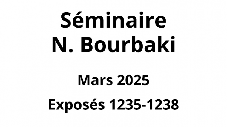 Bourbaki - Mars 2025