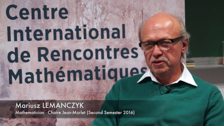Interview at CIRM: Mariusz Lemanczyk