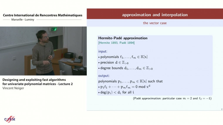 Designing and exploiting fast algorithms for univariate polynomial matrices - Lecture 2