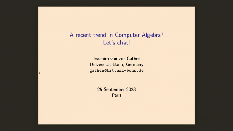 A recent trend in Computer Algebra? Let's chat!