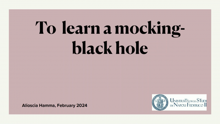 To learn a mocking-black hole