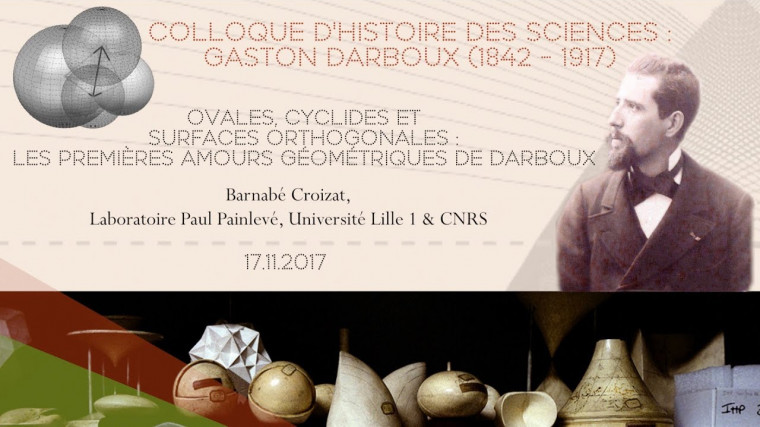 Ovales, cyclides et surfaces orthogonales : les premières amours géométriques de Darboux